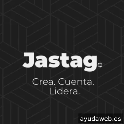 JASTAG | Comunicación Influyente