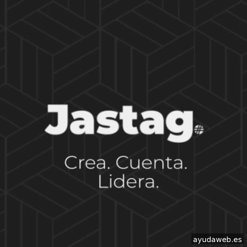JASTAG | Comunicación Influyente