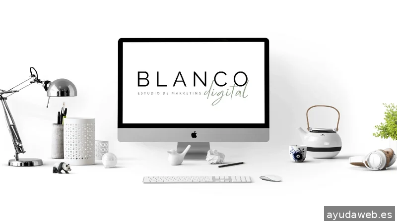 Blanco Digital - Estudio de Marketing Digital