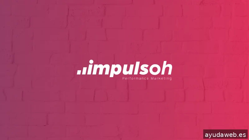 Impulsoh · Agencia de Marketing Digital