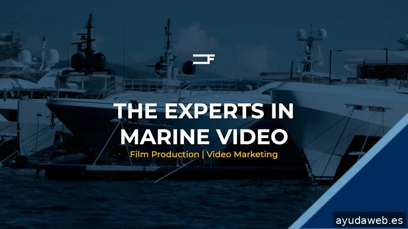 NAUTIC.FILM: Video Agency for the Marine Industry