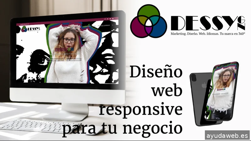 DESSYGN - Marketing. Diseño. Web. Idiomas. Tu marca en 360º