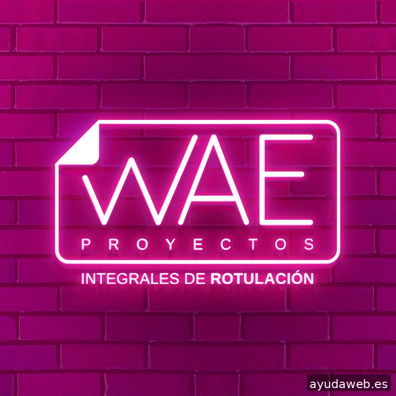 WAE - Proyectos integrales de rotulación en Sevilla