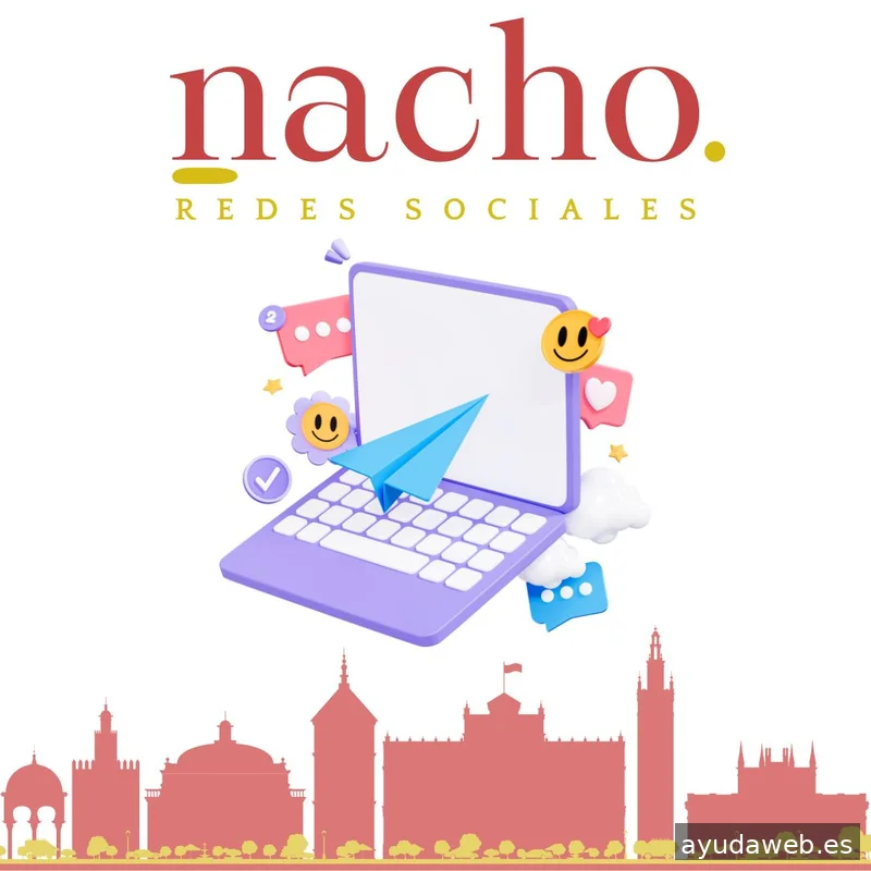 Community Manager Sevilla - NACHO -
