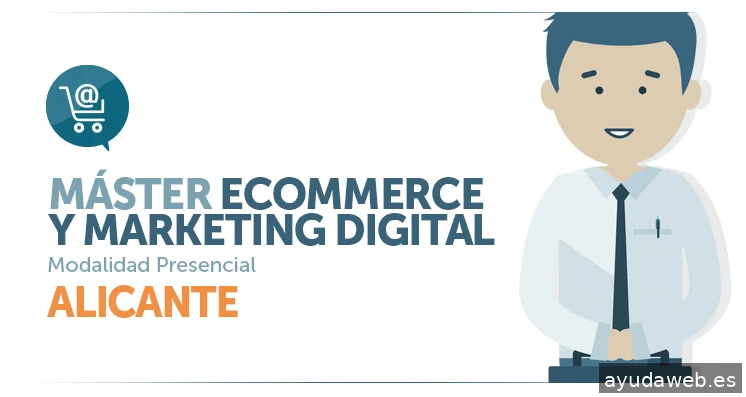 Ecommaster.es, Másters de Marketing Digital y Comercio Electrónico en Alicante