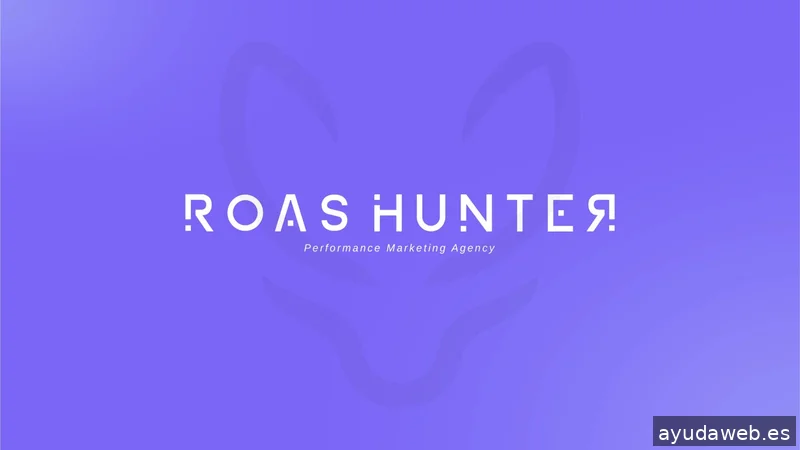 ROAS HUNTER | Agencia de Marketing Digital