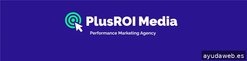 Plus ROI Media - Agencia UGC