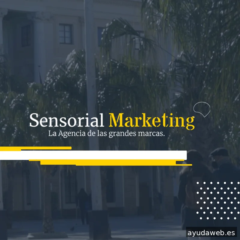 Sensorial Marketing