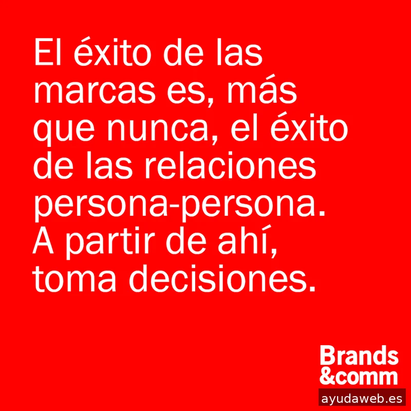 Brands&Comm | Branding, Comunicación | Barcelona