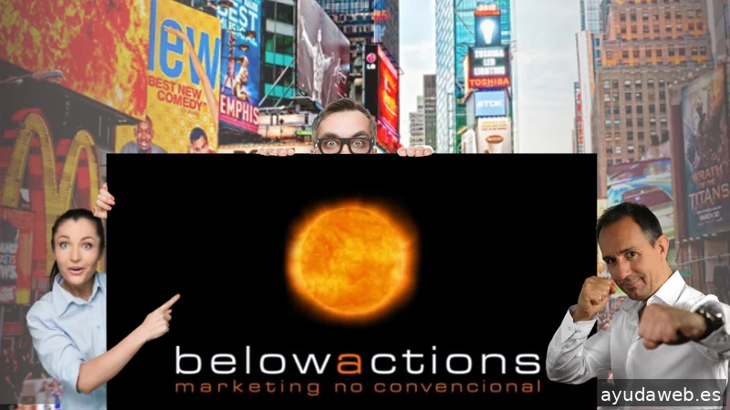 Belowactions - Marketing No Convencional
