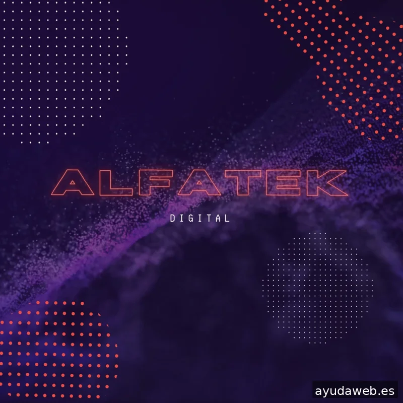 Alfatek Digital | Desarrollo Web & Marketing digital