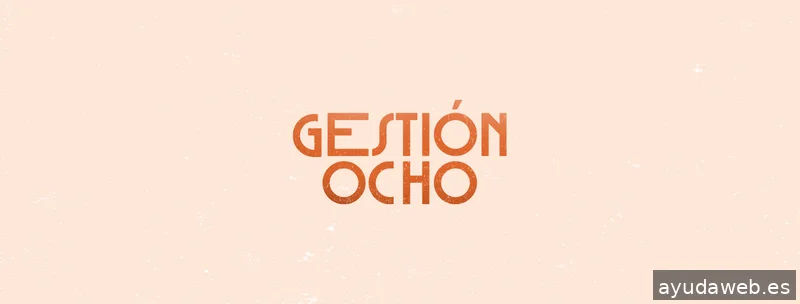 Gestión 8