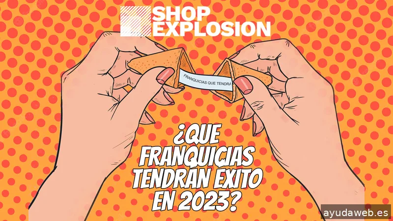 Shop Explosion . Marketing, Retail, Branding, Franquicias.