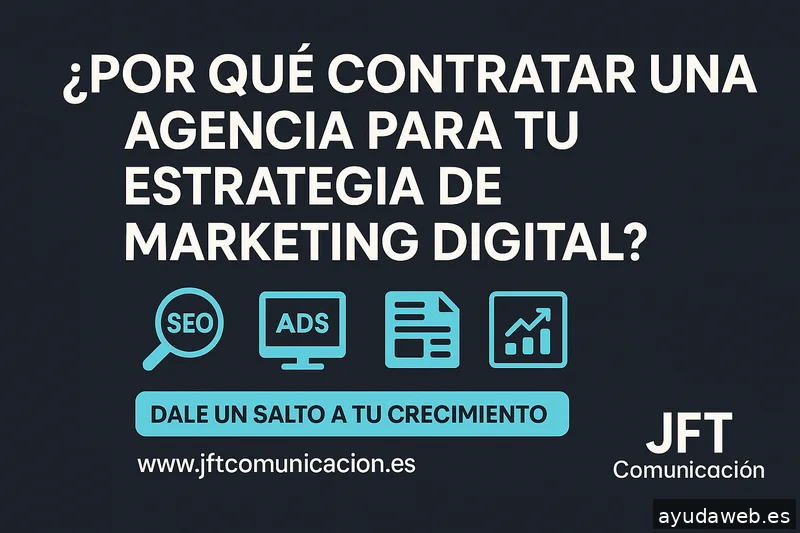 JFT Comunicación | Agencia de Publicidad