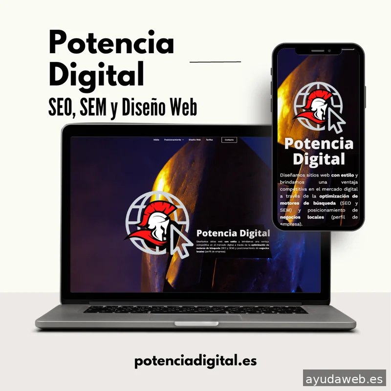 Potencia Digital Posicionamiento SEO con IA SEM y Diseño Web