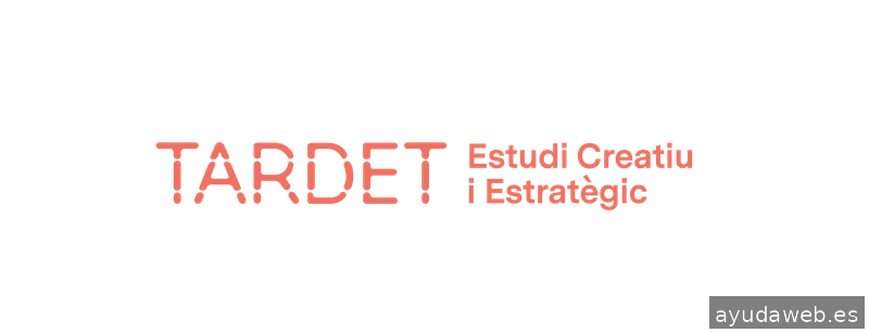 Tardet - Estudi creatiu i estratègic