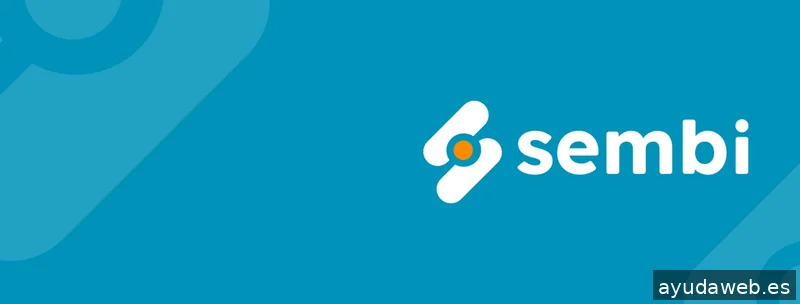 Sembi | Diseño Web & Posicionamiento SEO en Bilbao