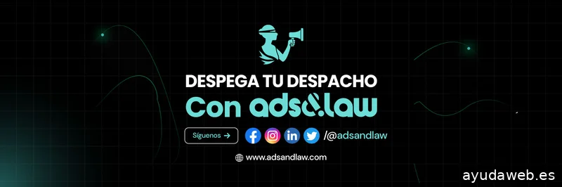 Ads&Law | Agencia Marketing Jurídico Abogados