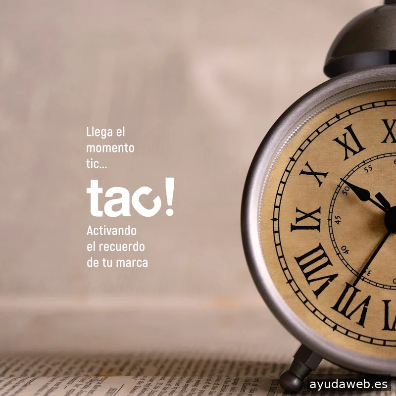 Tac! Activando el recuerdo de tu marca