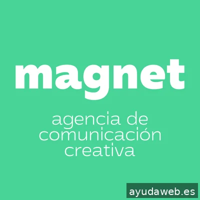 MAGNET. Agencia de comunicación creativa