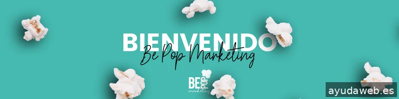 Agencia de Marketing en Toledo | Be Pop Marketing | Marketing Digital y Diseño Web Toledo