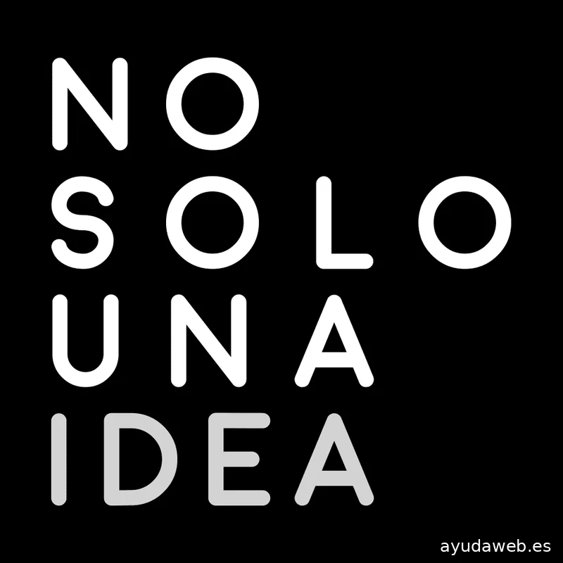 No Solo Una Idea