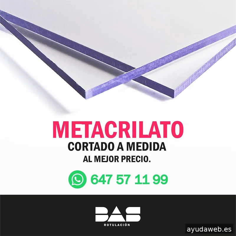 BAS Rotulación | Metacrilatos