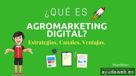 Agromarketing. Consultoria en Agromarketing Digital. Marketing Agropecuario