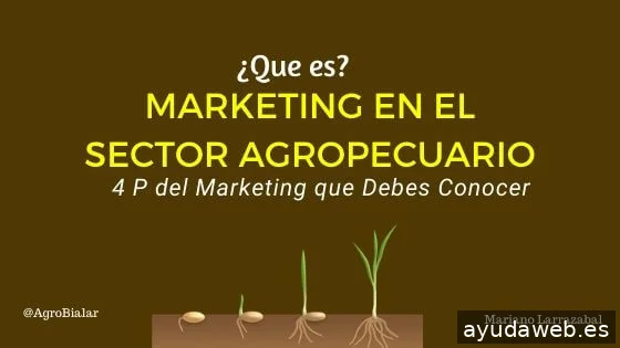 Agromarketing. Consultoria en Agromarketing Digital. Marketing Agropecuario