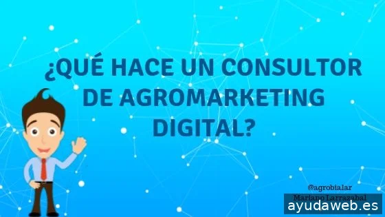 Agromarketing. Consultoria en Agromarketing Digital. Marketing Agropecuario