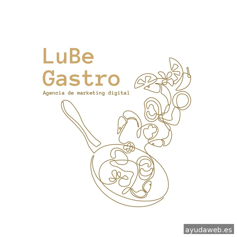 LuBe Gastro, Agencia de Marketing Gastronómico