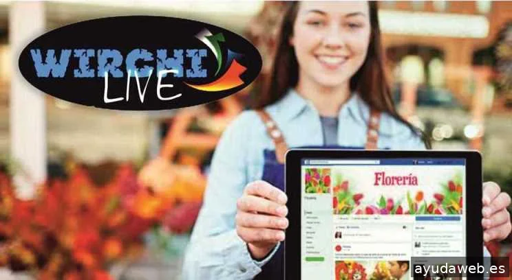 Wirchilive "Agencia de marketing digital sede Valencia"