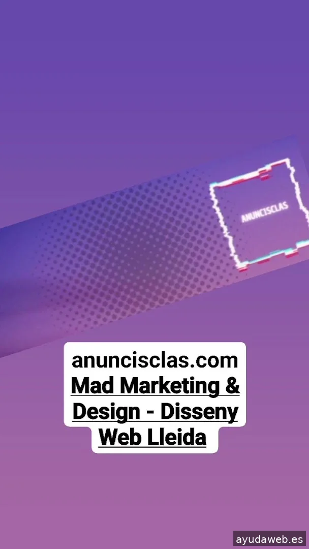 ANUNCISCLAS - DISEÑO WEB LLEIDA - MAD MARKETING