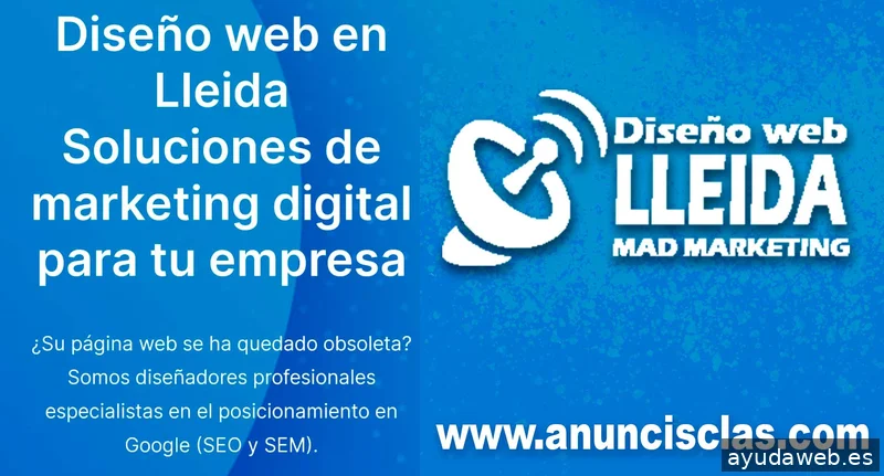 ANUNCISCLAS - DISEÑO WEB LLEIDA - MAD MARKETING