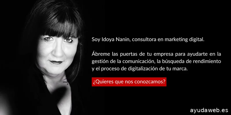 Idoya Nanin. Comunicación digital.