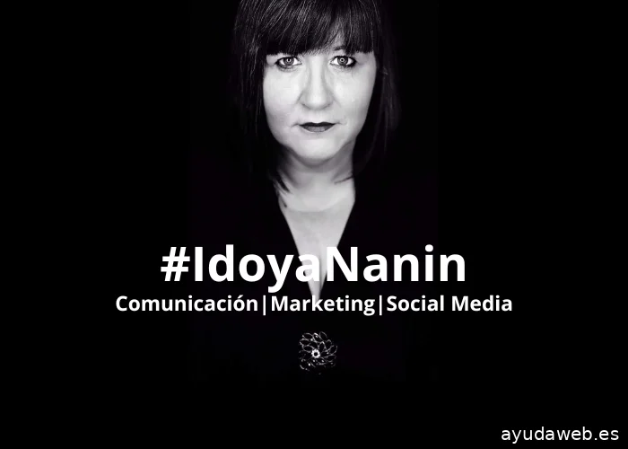 Idoya Nanin. Comunicación digital.