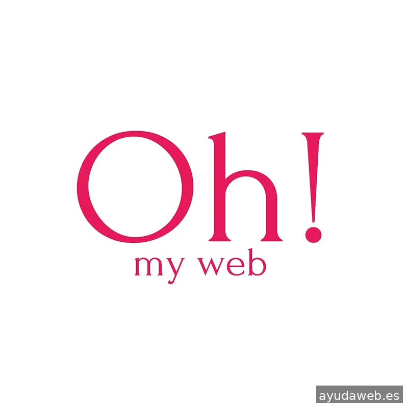 Oh my Web!®
