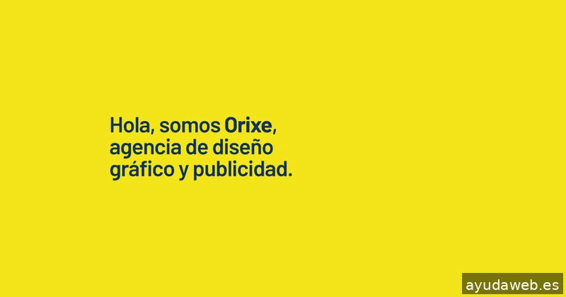 Orixe | Comunicación Creativa