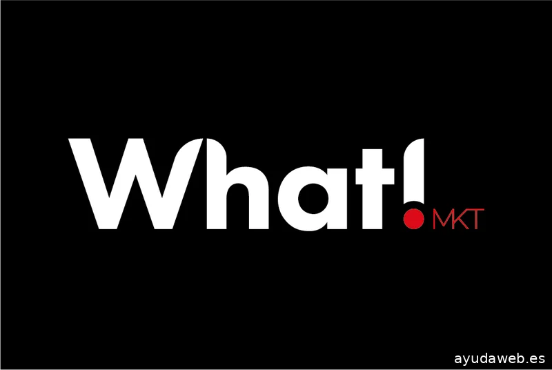 What! | Agencia de marketing online y offline