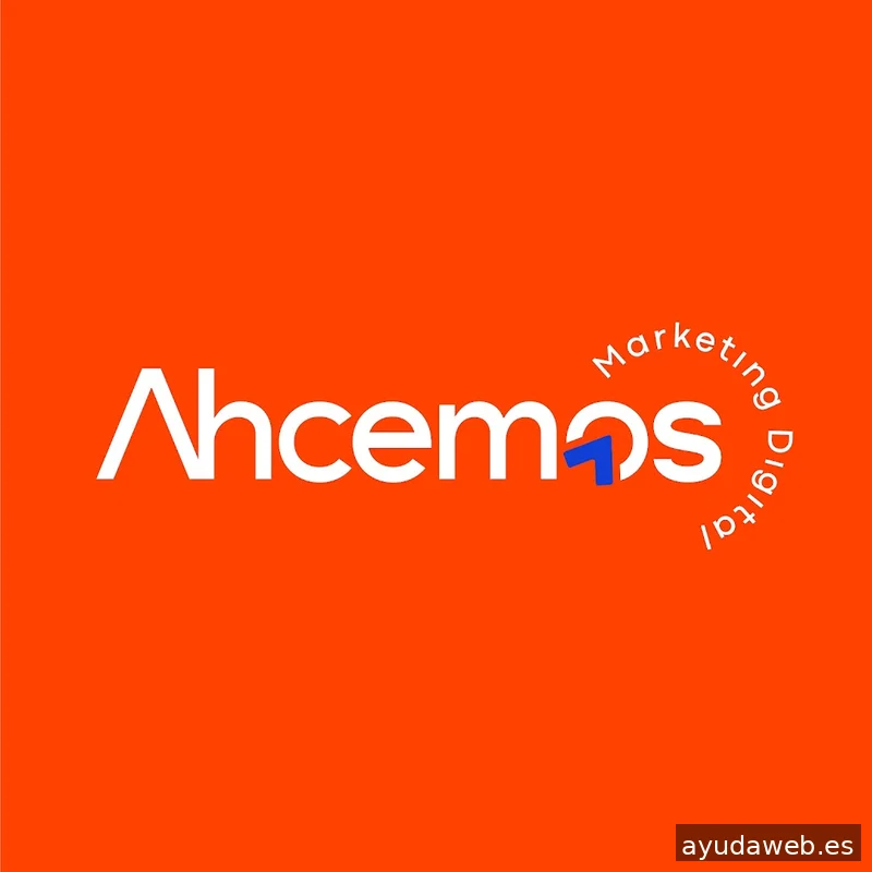 Ahcemos Marketing Digital | Agencia de Marketing