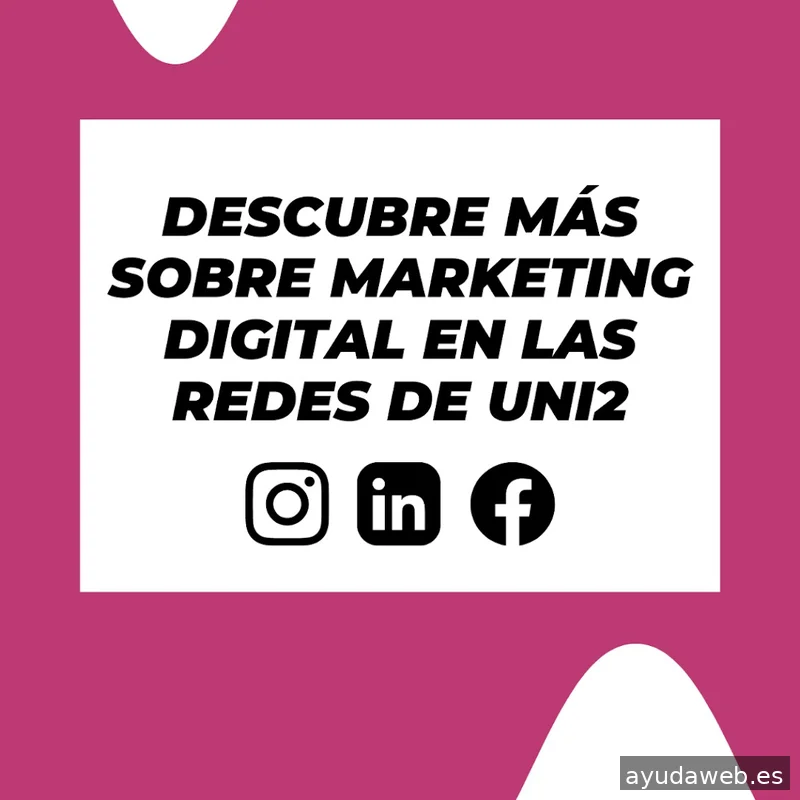 Agencia de Marketing Uni2 Digital S.L.