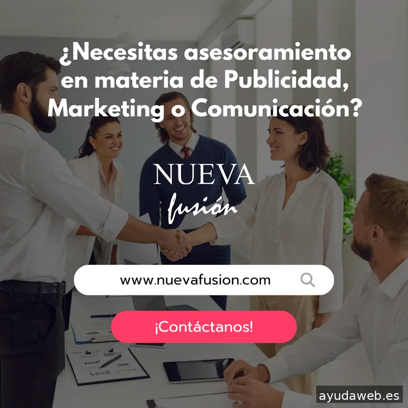 Agencia de Marketing, Comunicación y Publicidad. NUEVA FUSIÓN SL