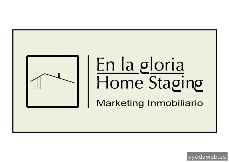 En la Gloria, Home Staging
