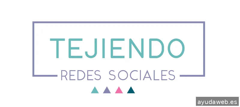 Tejiendo Redes Sociales | Formación | Consultoría | Gestión de redes sociales